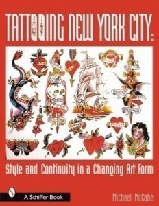 Tattooing New York City: Style and Continuity in a Changing Art Form