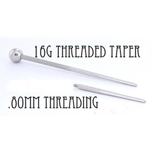 Threaded Taper - 16g with .8mm Internal Threading