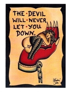 8.5" x 11" Full Color Print by Handsome Jake - The Devil Will Never Let You Down