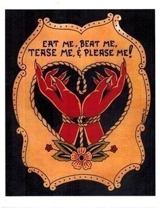 8.5" x 11" Full Color Print by Handsome Jake - Eat Me, Beat Me, Tease Me, & Please Me