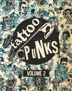 Tattoo Punks Volume 2